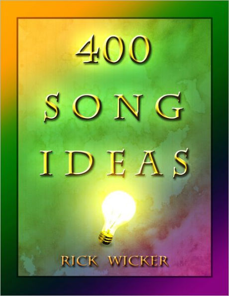 400 Song Ideas