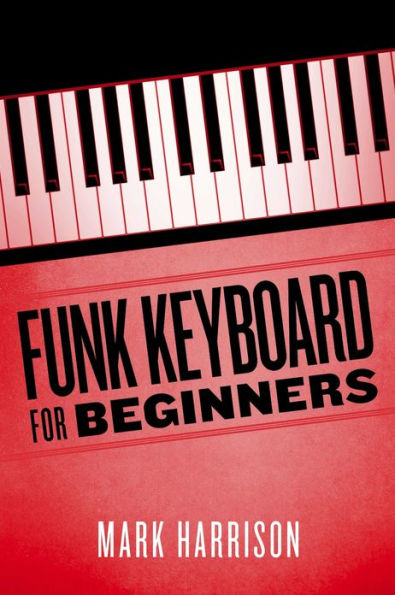 Funk Keyboard for Beginners