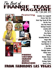 Title: The Best of Frankie Tease Magazine Vol. 1: Jan.-June 2012, Author: Frankie Tease