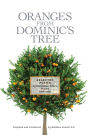 Oranges From Dominic's Tree: Selected Poems by Dominican Friars, Sisters and Laity