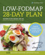 Low-Fodmap 28-Day Plan: A Healthy Cookbook with Gut-Friendly Recipes for IBS Relief