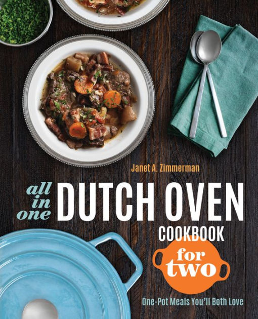 AllinOne Dutch Oven Cookbook for Two OnePot Meals You'll Both Love