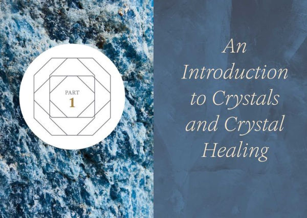 Crystals for Beginners: The Guide to Get Started with the Healing Power of Crystals