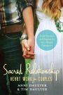Sacred Relationship: Heart Work for Couples--Daily Practices and Inspirations for a Deeper Connection
