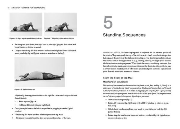 The Art of Yoga Sequencing: Contemporary Approaches and Inclusive Practices for Teachers and Practitioners--For basic, flow, gentle, yin, and restorative styles