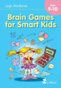 Brain Games for Smart Kids: Math and Logic Puzzles