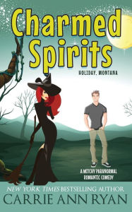 Title: Charmed Spirits, Author: Carrie Ann Ryan