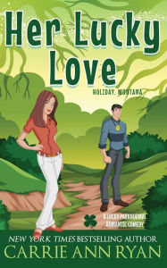 Title: Her Lucky Love, Author: Carrie Ann Ryan