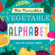 Title: Mrs. Peanuckle's Vegetable Alphabet (Mrs. Peanuckle's Alphabet Series #1), Author: Mrs. Peanuckle