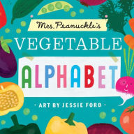 Title: Mrs. Peanuckle's Vegetable Alphabet (Mrs. Peanuckle's Alphabet Series #1), Author: Mrs. Peanuckle