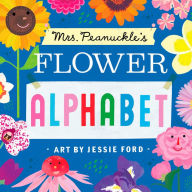 Title: Mrs. Peanuckle's Flower Alphabet (Mrs. Peanuckle's Alphabet Series #3), Author: Mrs. Peanuckle