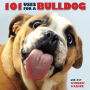 101 Uses For A Bulldog