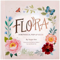 Title: Flora: A Botanical Pop-Up Book, Author: Yoojin Kim