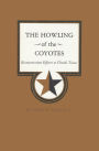 The Howling of the Coyotes: Reconstruction Efforts to Divide Texas