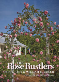 Title: The Rose Rustlers, Author: Greg Grant
