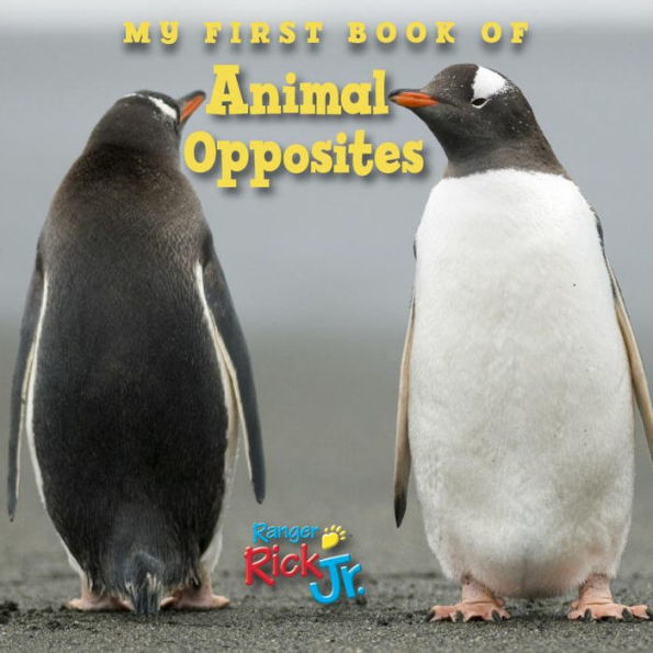 My First Book of Animal Opposites (National Wildlife Federation)