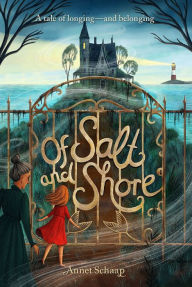 Title: Of Salt and Shore, Author: Annet Schaap