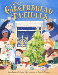 Title: Gingerbread Dreidels, Author: Jane Breskin Zalben