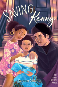 Title: Saving Kenny, Author: CORINNE GAILE