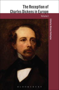 Title: The Reception of Charles Dickens in Europe, Author: Michael Hollington