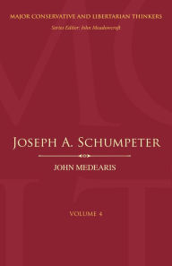 Title: Joseph A. Schumpeter, Author: John Medearis