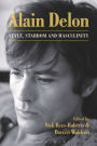 Alain Delon: Style, Stardom and Masculinity