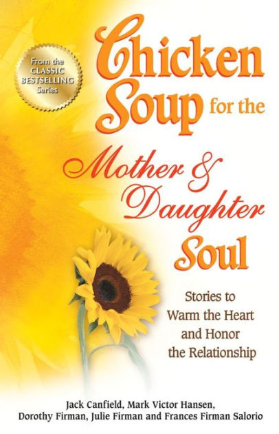 Chicken Soup for the Soul: Moms & Sons by Jack Canfield, Mark