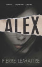 Alex (Commandant Camille Verhoeven Trilogy #2)