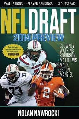 Nfl Draft 2014 Preview By Nolan Nawrocki Nook Book Ebook