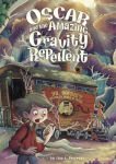 Alternative view 1 of Oscar and the Amazing Gravity Repellent