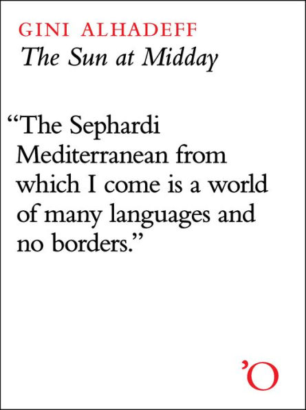 The Sun at Midday: Tales of a Mediterranean Family