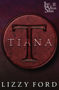 Title: Tiana, Author: Lizzy Ford