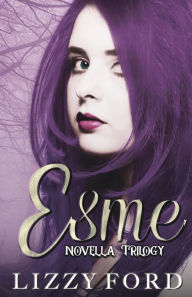 Title: Esme Novella Trilogy: Halloween, Thanksgiving, Christmas, Author: Lizzy Ford