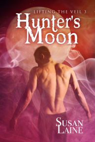 Title: Hunter's Moon, Author: Susan Laine