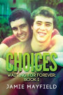 Choices