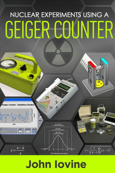 Nuclear Experiments Using A Geiger Counter