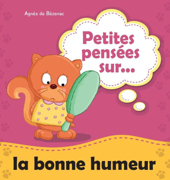 Petites pensées sur la bonne humeur
