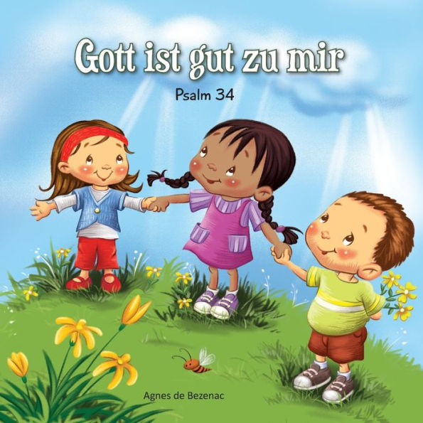 Psalm 34: Gott ist gut zu mir