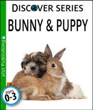 Title: Bunny & Puppy, Author: Xist Publishing