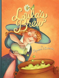 Title: Lula's Brew, Author: Elizabeth Dulemba