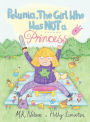 Petunia, the Girl who was NOT a Princess