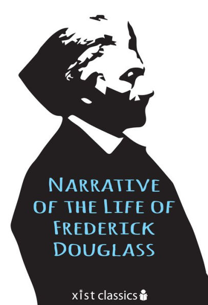 Narrative of the Life of Frederick Douglas