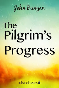 Title: The Pilgrim's Progress, Author: John Bunyan