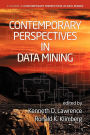 Contemporary Perspectives in Data Mining (Hc)