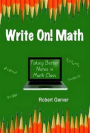 Write On! Math: Taking Better Notes in Math Class