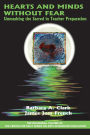 Hearts and Minds Without Fear: Unmasking the Sacred in Teacher Preparation