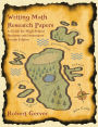 Writing Math Research Papers: A Guide for High School Students and Instructors (4th Edition)