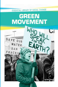 Title: Green Movement, Author: Chris Eboch