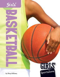 Title: Girls' Basketball, Author: Doug Williams