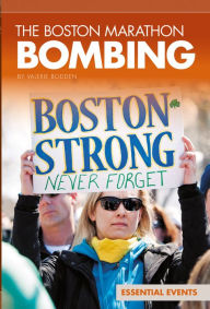 Title: Boston Marathon Bombing, Author: Valerie Bodden